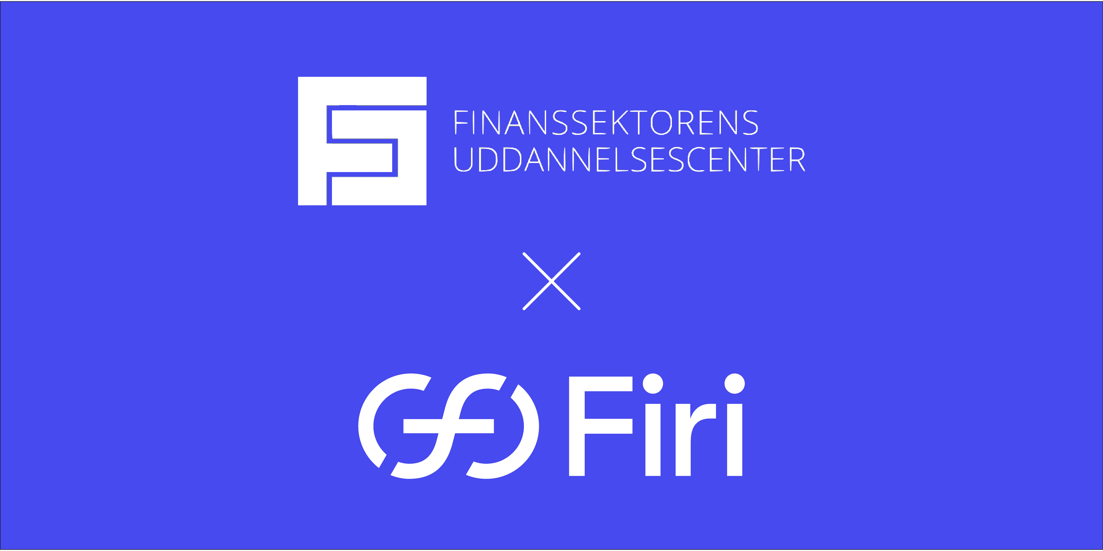 Header Finanssektorens Uddannelsescenter (FU) x Firi